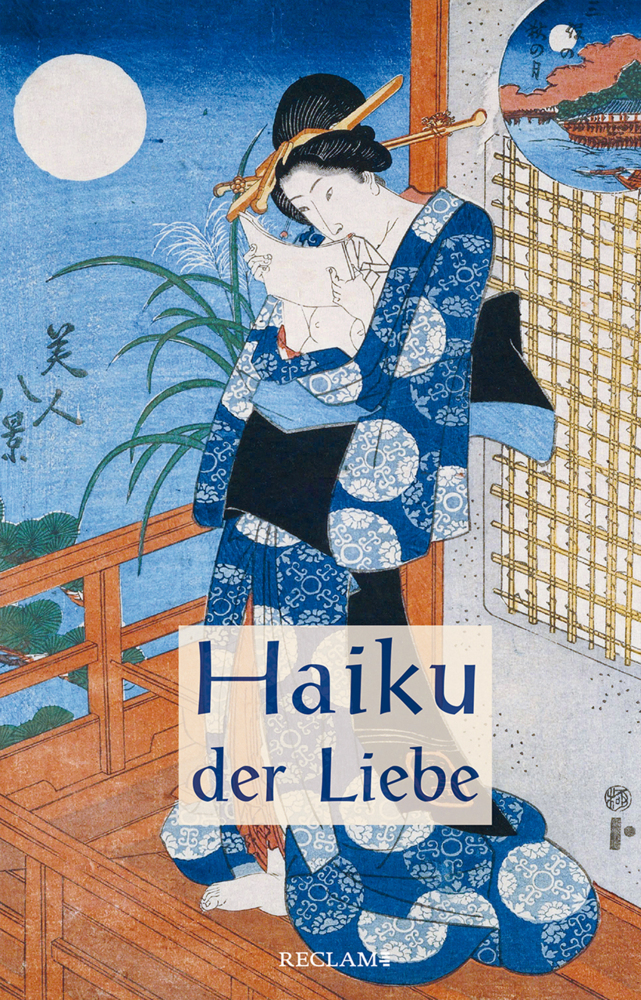 Masami Ono-Feller (Hrsg.) - Haiku der Liebe - Reclam