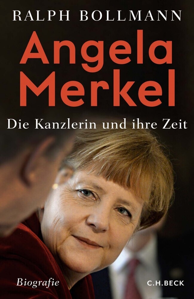 Ralph Bollmann - Angela Merkel - C.H. Beck
