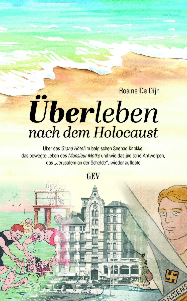 Rosine De Dijn - Überleben nach dem Holocaust - Grenz-Echo Verlag