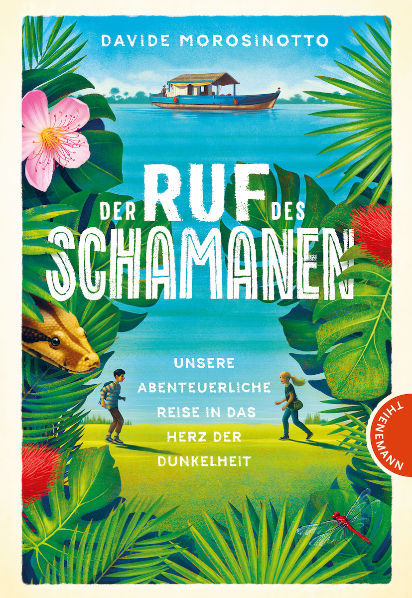 Davide Morosinotto - Der Ruf des Schamanen - Thienemann