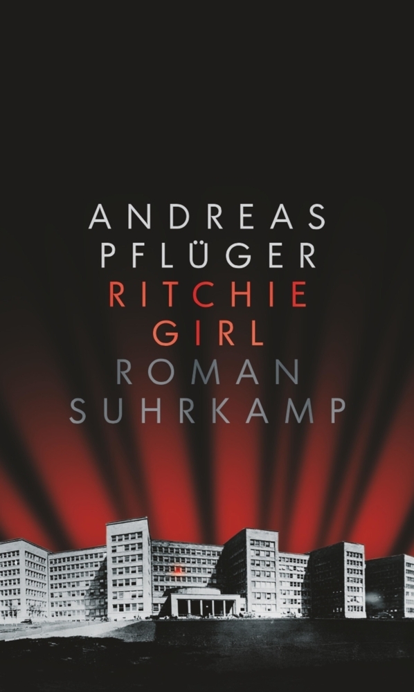 Andreas Pflüger - Ritchie Girl - Suhrkamp