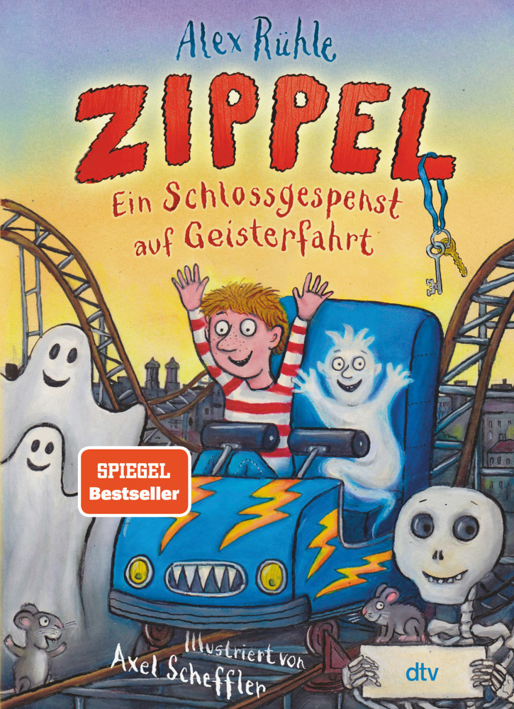 Alex Rühle - Zippel - Ein Schlossgespenst auf Geisterfahrt - dtv