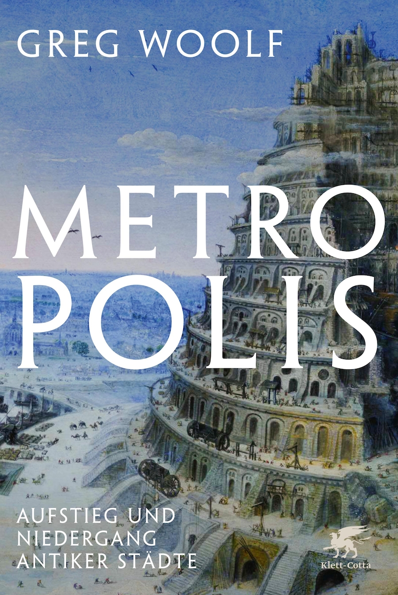 Greg Woolf - Metropolis - Klett-Cotta