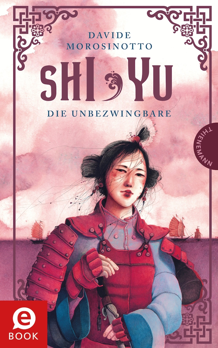 Davide Morosinotto - Shi Yu - Thienemann